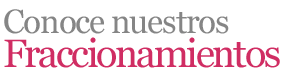 fraccionamientos